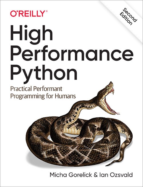 High performance Python: Practical Performant Programming for Humans